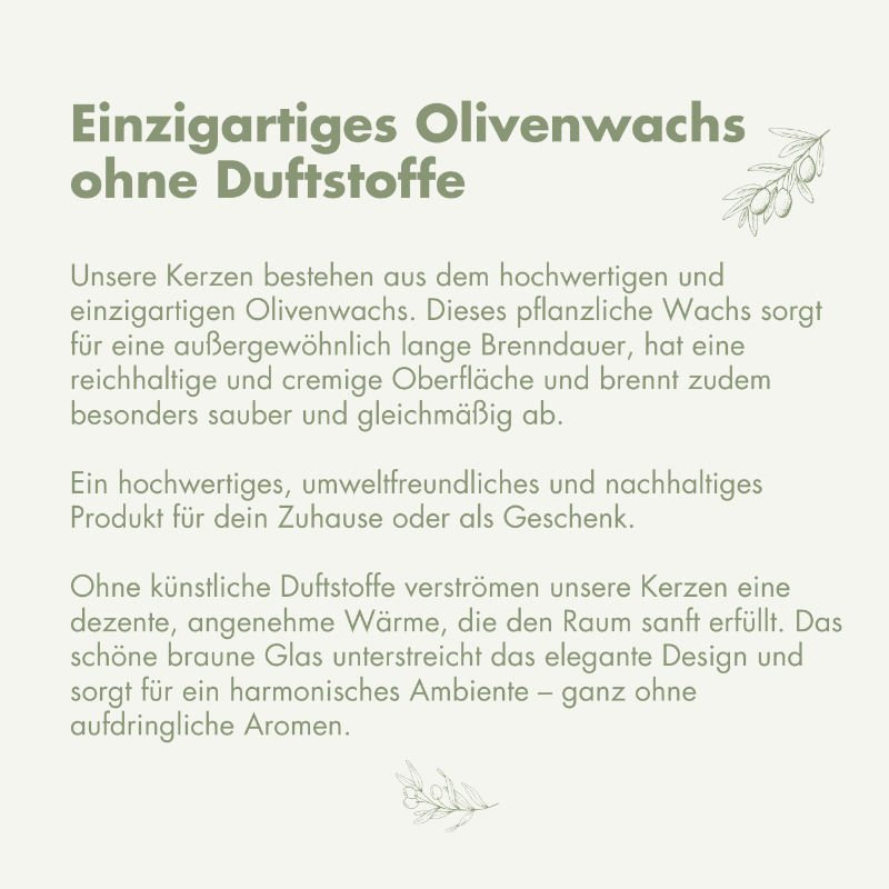 Kerzen aus 100% Olivenwachs.