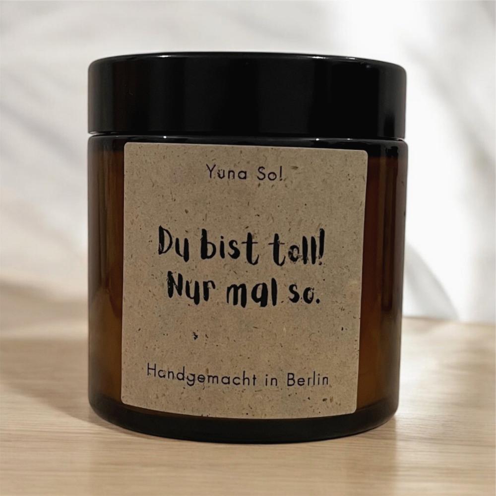 Kerze im Glas - Du bist toll! Nur mal so